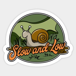 Slow and Low Snail Sticker